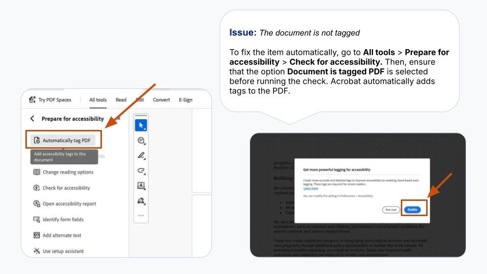 Go to All tools > Prepare for accessibility > Check for accessibility. Click Enable.