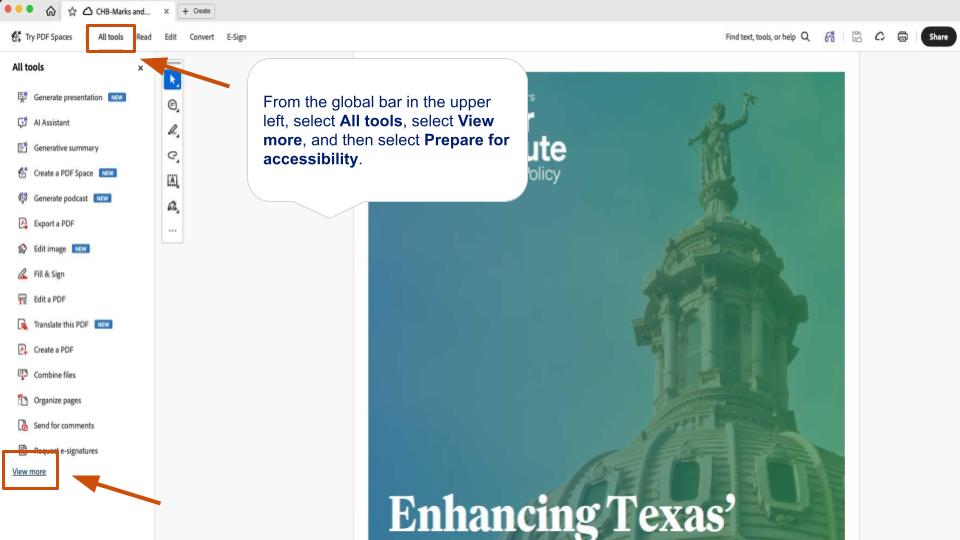 Select All tools, select View more, and then select Prepare for accessibility.